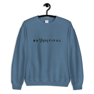 Be You Sweatshirt