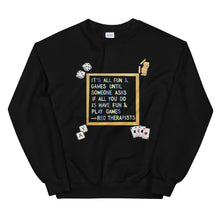 Load image into Gallery viewer, Fun &amp; Games Sweatshirt inspired by: thewreckinrecreation