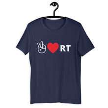 Load image into Gallery viewer, Peace Love &amp; RT