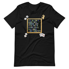 Load image into Gallery viewer, Fun &amp; Games Tshirt inspired by: thewreckinrecreation